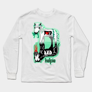 Kelpie is my name Long Sleeve T-Shirt